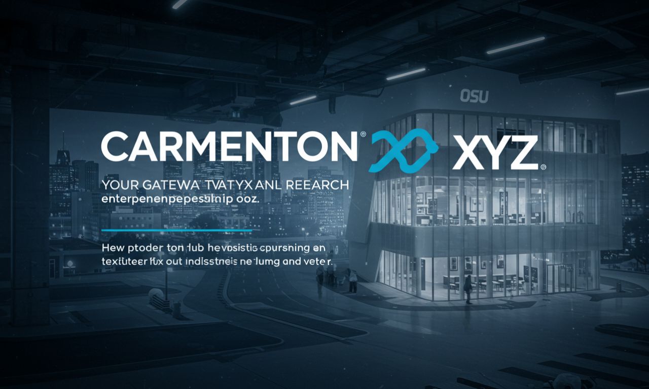 Carmenton xyz: Your Gateway to Research and Entrepreneurship at OSU