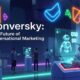 Exploring Konversky: The Future of Conversational Marketing