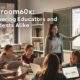 Classroom60x: Empowering Educators and Students Alike