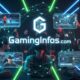 GamingInfos.com: Shaping the Future of Online Gaming Communities