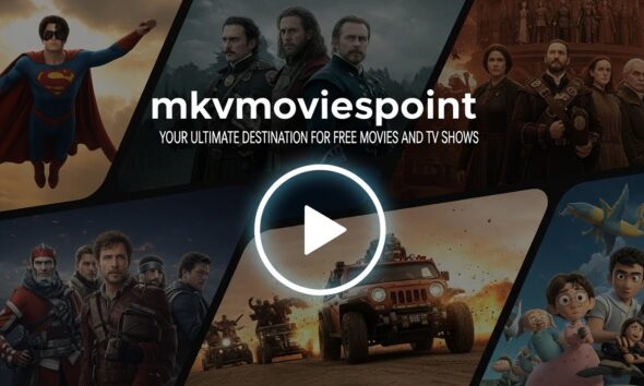 mkvmoviespoint: Your Ultimate Destination for Free Movies and TV Shows
