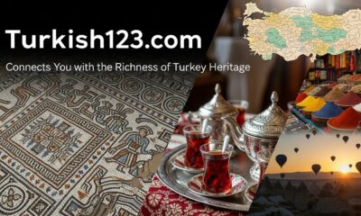 Turkish123.com: Connects You with the Richness of Turkey Heritage