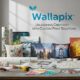 Wallapix: Unleashing Creativity with Custom Print Solutions