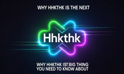 Why Hhkthk is the Next Big Thing You Need to Know About